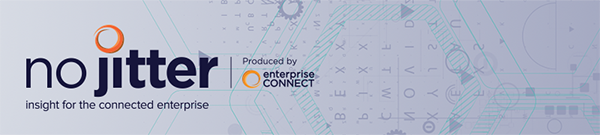 No Jitter - Insight for the connected enterprise