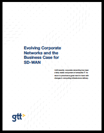 Evolving Corporate Networks and the Business Case for SD-WAN