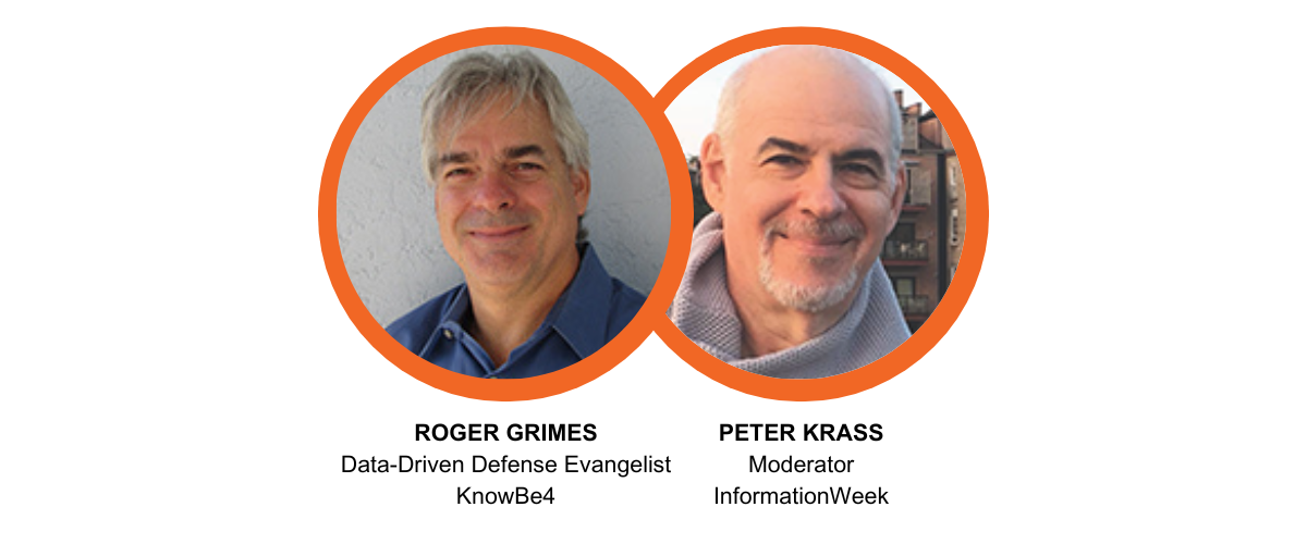 Roger Grimes and Peter Krass