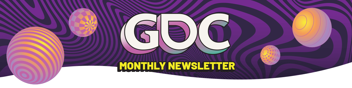 GDC Monthly Newsletter