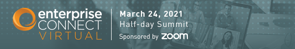 Enterprise Connect Virtual Summit 2021