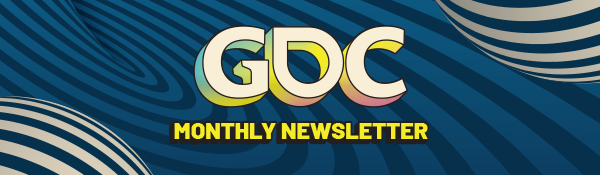 GDC Monthly Newsletter