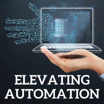 Elevating Automation