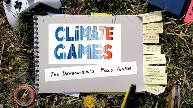 Climate Games: The Developer's Field Guide